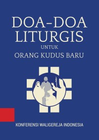 Doa-Doa Liturgis Untuk Orang Kudus Baru