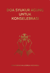 Doa Syukur Agung Untuk Konselebrasi