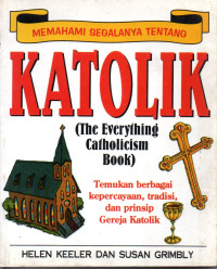 Memahami Segalanya Tentang Katolik