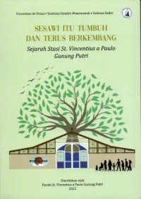 Sesawi Itu Tumbuh dan Terus Berkembang