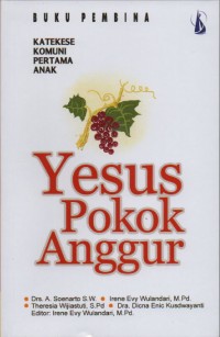 Yesus Pokok Anggur, Buku Pembina