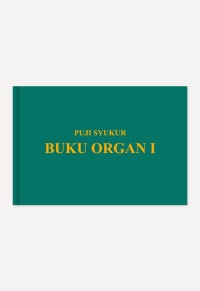 Puji Syukur Buku Organ I